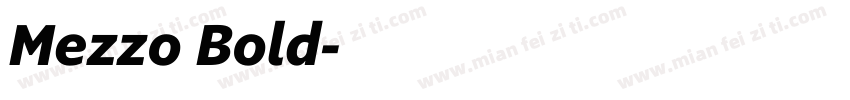 Mezzo Bold字体转换